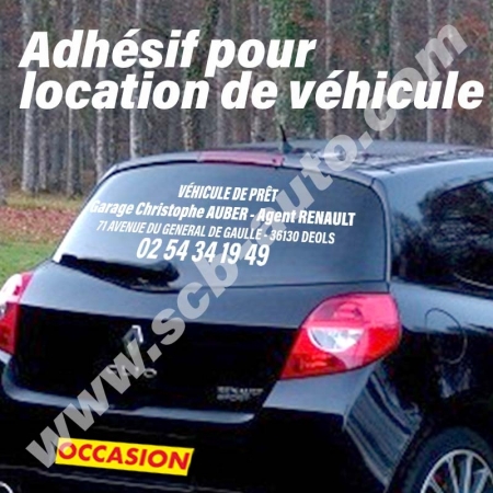 ☞ Plv Auto Autocollants Vo et Signatures Lunette Arrière Prêt et Location Véhicule