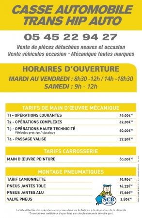 Plv Auto à -30% Panneau Horaires d'Ouverture: Tarifs des Prestations et Taux dépannage