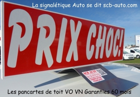  Signalétique Auto Magnétiques de toit Vo Pancartes Vo Totems Vo La Plv Auto