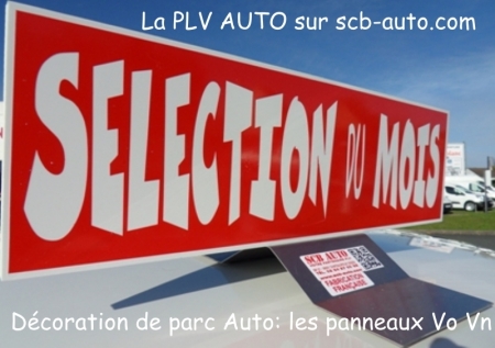  Signalétique Auto Magnétiques de toit Vo Pancartes Vo Totems Vo La Plv Auto